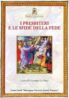 I presbiteri e le sfide della Fede